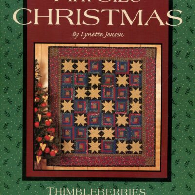 Thimbleberries Quilt Pattern - Pint Size Christmas - LAST CHANCE PATTERN
