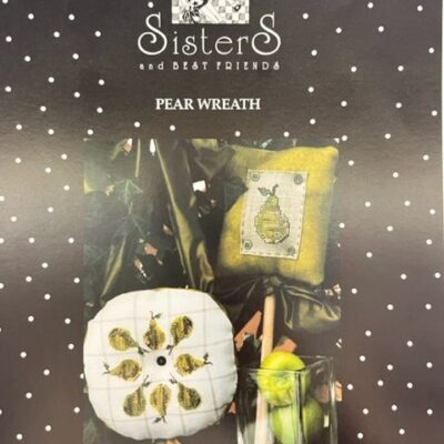 Sisters & Best Friends - Pear Wreath - LAST CHANCE