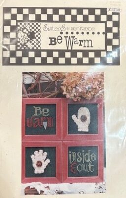 Sisters & Best Friends - Be Warm LAST CHANCE