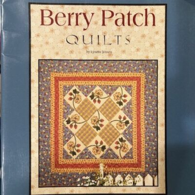 Thimbleberries Quilt Pattern - Berry Patch - LAST CHANCE PATTERN