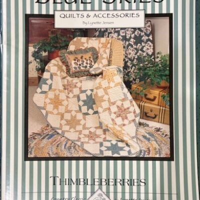 Thimbleberries Quilt Pattern - Blue Skies - LAST CHANCE PATTERN