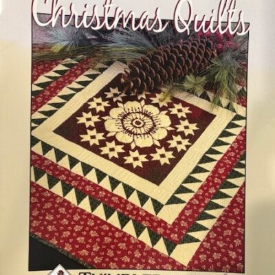 Thimbleberries Quilt Pattern - Big Block Christmas Quilts - LAST CHANCE PATTERN